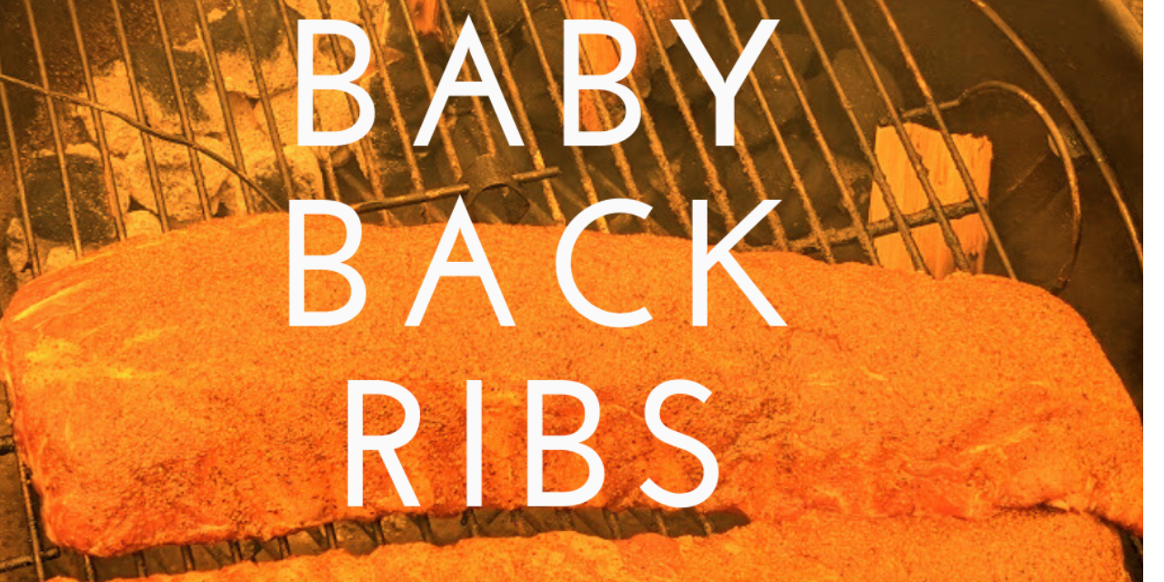 Baby Back Ribs on the Weber Kettle