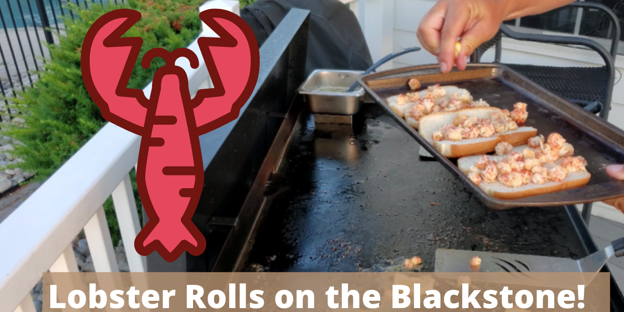 Lobster rolls on the Blackstone Griddle