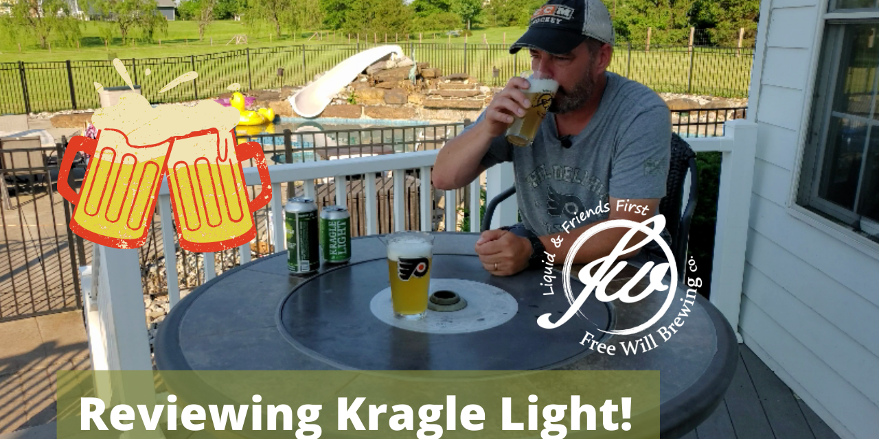 Reviewing Kragle Light – a new light beer from Freewill Brewing Co.