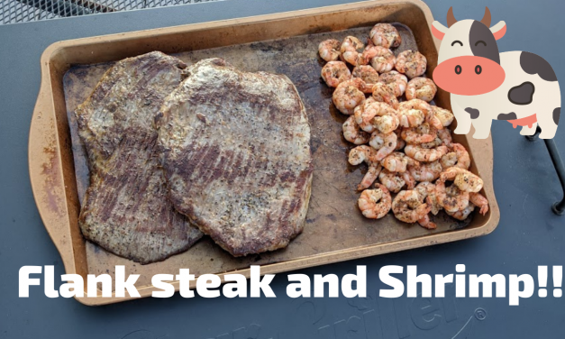 Flank Steak and Shrimp on the Char-Griller Flat Iron!