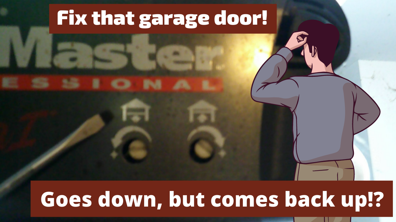 Garage door closes, but then opens again!!?? Learn how to fix! Rob's