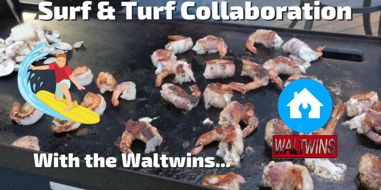 Surf & Turf Collaboration with the Waltwins