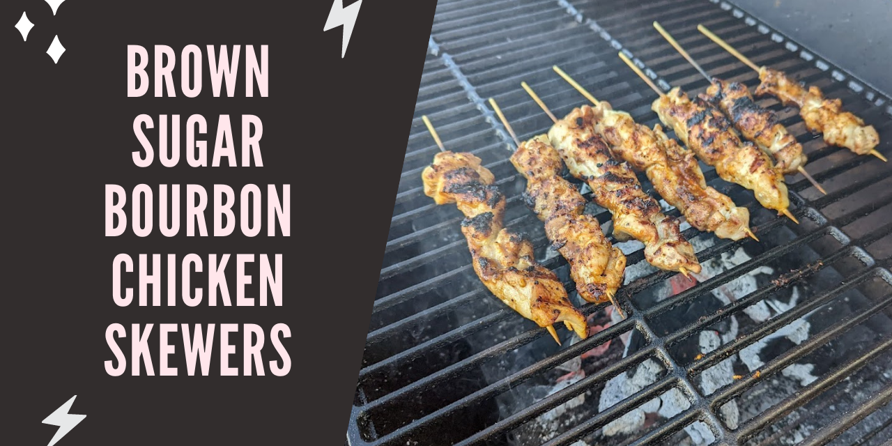 Brown Sugar Bourbon Chicken Skewers