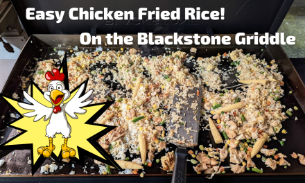 Easy Chicken Fried Rice on the Blackstone Griddle
