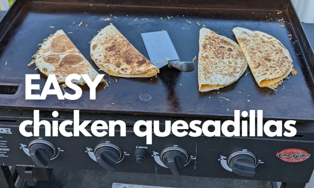 Easy grilled chicken quesadillas – Gravity 980, Flat Iron Griddle