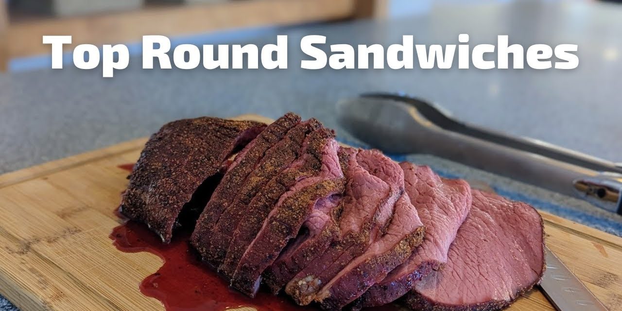 Top Round Roast Sandwiches