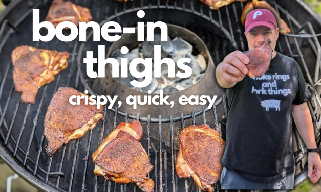 Bone-in Thighs on the Weber Kettle | Uncle Steve’s Shake | Vortex
