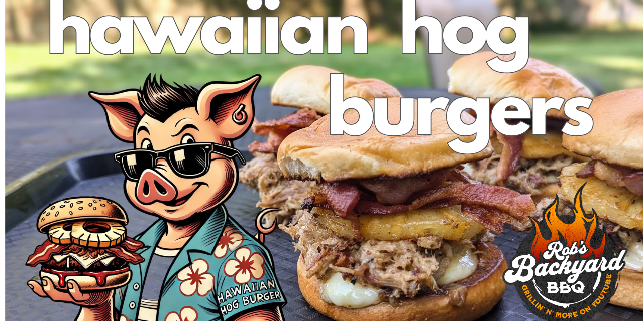 Hawaiian Hog Burgers on the Blackstone Griddle